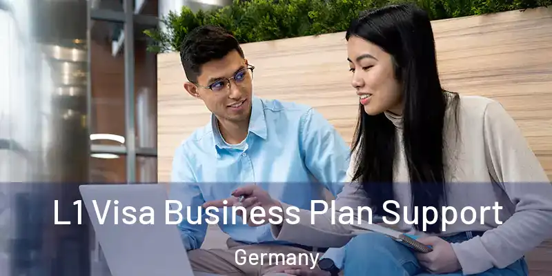  L1 Visa Business Plan Support Germany