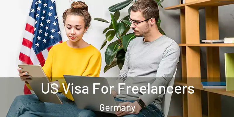  US Visa For Freelancers Germany